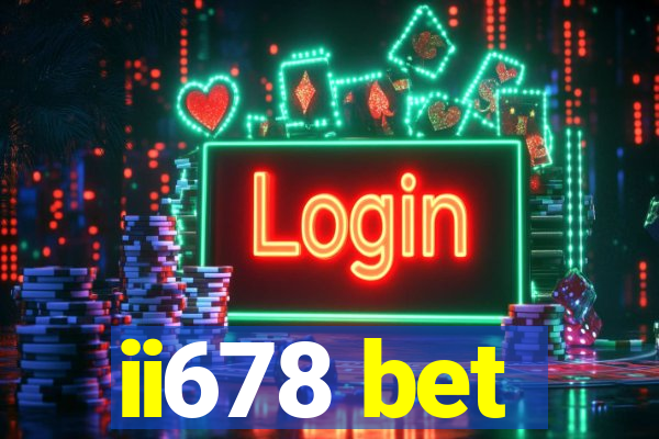 ii678 bet